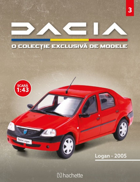 Macheta auto Dacia Logan ph1 2005 nr.03, scara 1:43 Hachette
