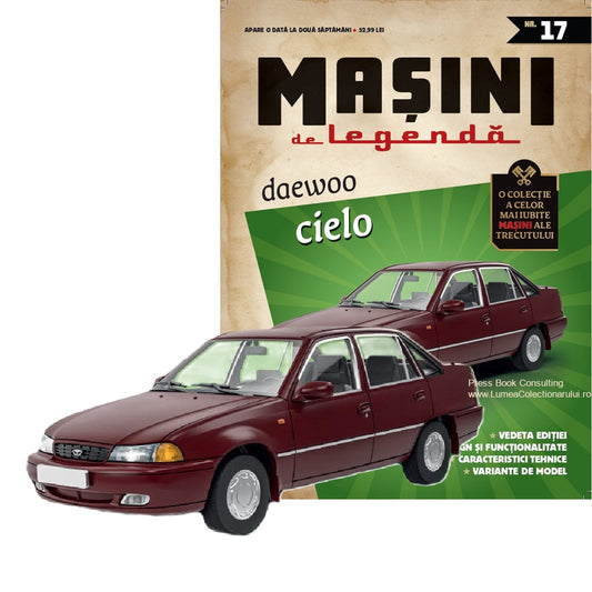 Macheta auto Daewoo Cielo Nr.17, 1:43 Masini de Legenda DeAgostini