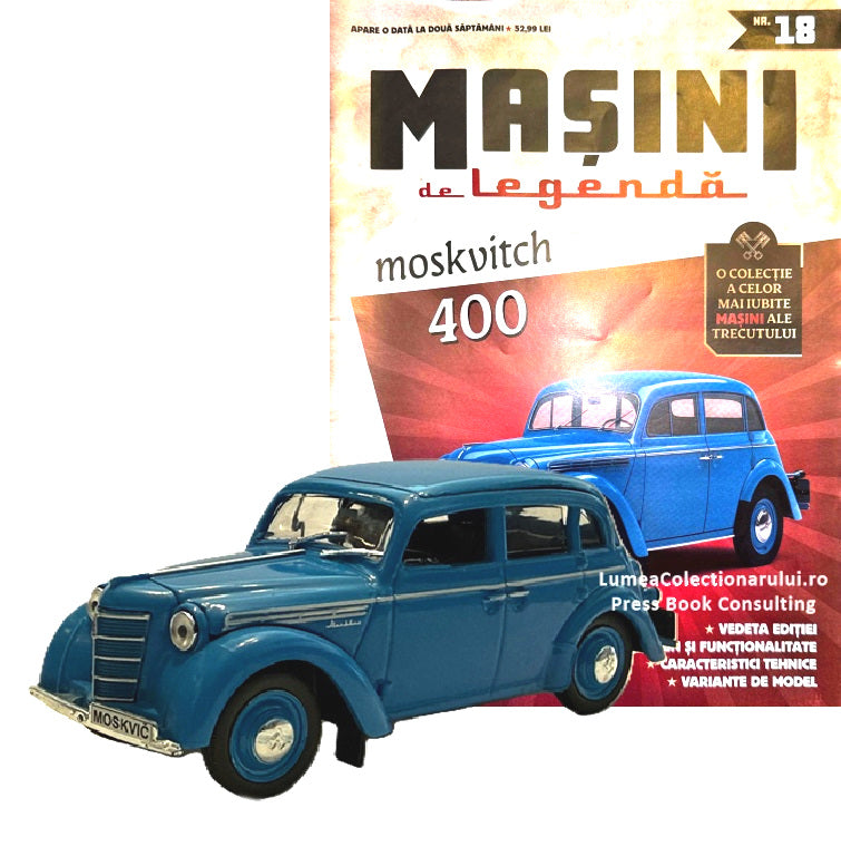 Macheta auto Moskvitch 400 Nr.18 Editia 2, 1:43 Masini de Legenda DeAgostini