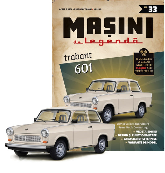 Macheta auto Trabant 601 Nr.33, 1:43 Masini de Legenda DeAgostini