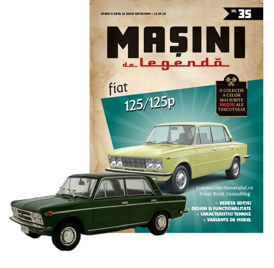 Macheta auto Fiat 125p Nr.35, 1:43 Masini de Legenda DeAgostini