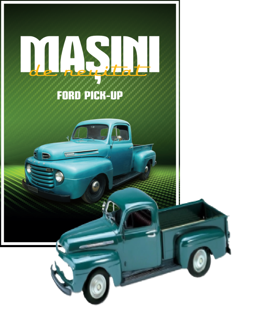Macheta auto Ford Pick-up Nr.19, 1:60 Masini de Neuitat Libertatea
