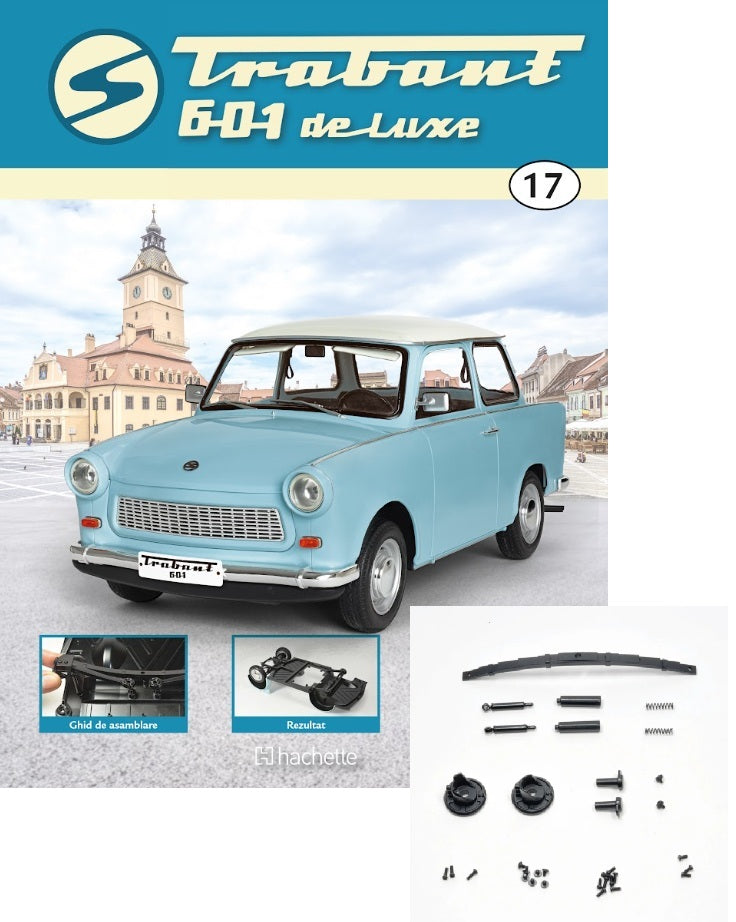 Macheta auto Trabant 601 de Luxe KIT nr.17, scara 1:8 Hachette