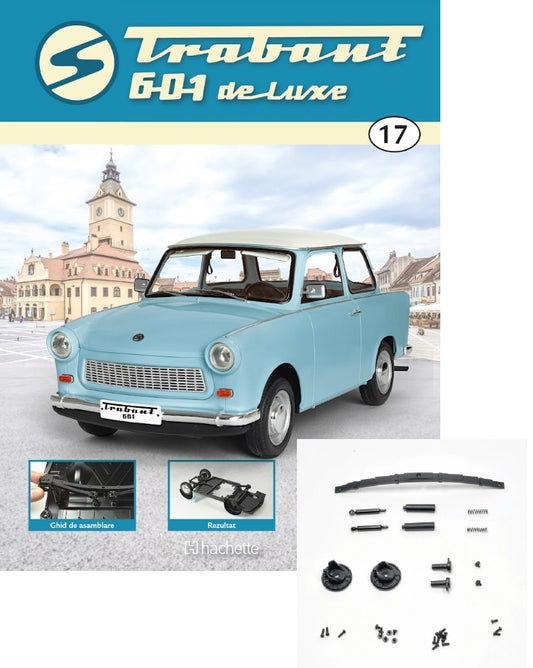 Macheta auto Trabant 601 de Luxe KIT nr.17, scara 1:8 Hachette