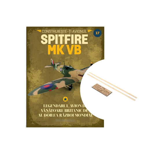 Macheta avion Spitfire MK VB KIT nr 17, 1:12 Libertatea
