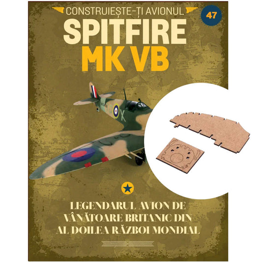 Macheta avion Spitfire MK VB KIT nr 47, 1:12 Libertatea