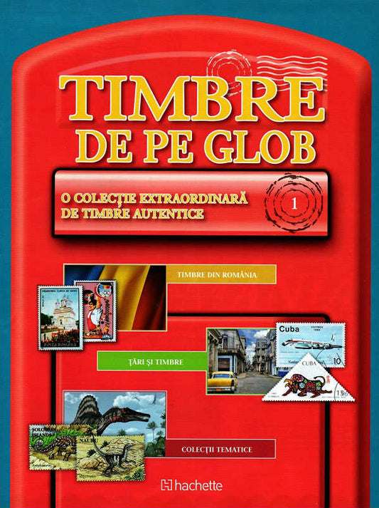 Timbre de pe Glob Nr.01, Hachette